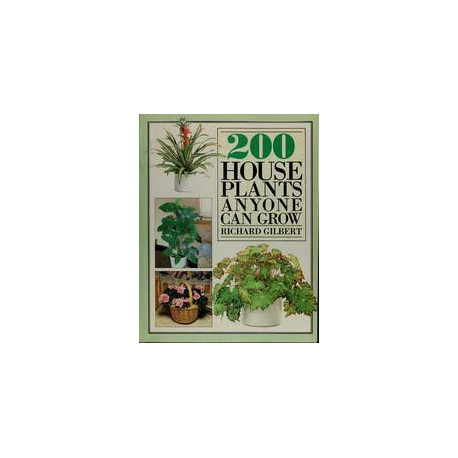 200 plantes d'interieur et d'entretien facile 200 plantes d'interieur et d'entretien facile