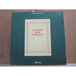 Pierre ferran Les perles de la littérature