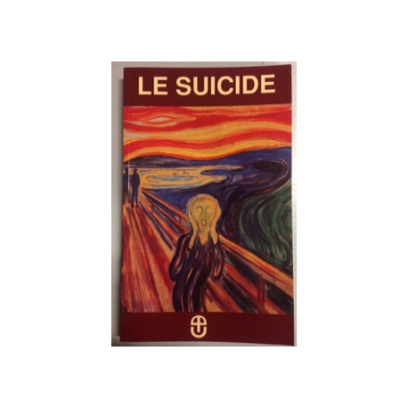 LE SUCIDE LE SUCIDE