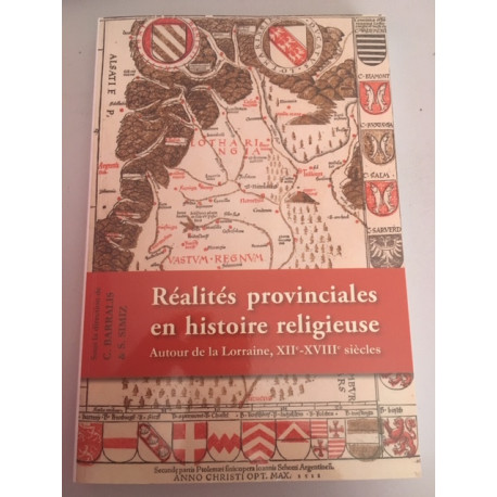 Annales De L'est N°2 2013 - Réalités provinciales en histoire... Annales De L'est N°2 2013 - Réalités provinciales en histoire...