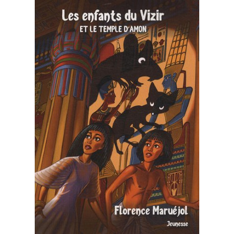 Les enfants du vizir et le temple d'Amon Les enfants du vizir et le temple d'Amon