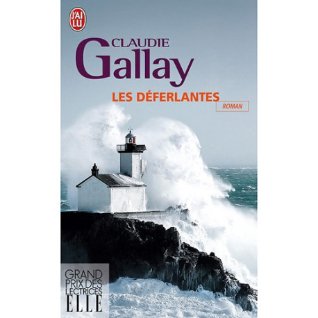 Les déferlantes Les déferlantes
