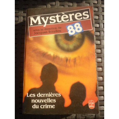 j baudou Mystères 88 Les dernières nouvelles du crime Le livre de... j baudou Mystères 88 Les dernières nouvelles du crime Le livre de...