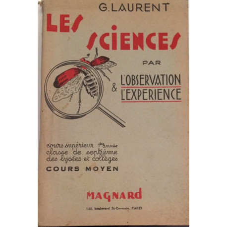 LES SCIENCES PAR L'OBSERVATION et L'EXPERIENCE - COURS MOYEN LES SCIENCES PAR L'OBSERVATION et L'EXPERIENCE - COURS MOYEN