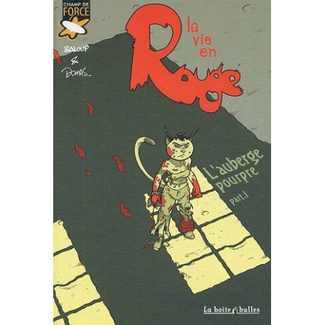 La Vie en rouge : L'auberge pourpre Tome 1 La Vie en rouge : L'auberge pourpre Tome 1