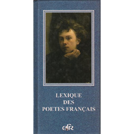 Lexique des poetes francais Lexique des poetes francais
