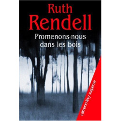Promenons-nous dans les bois