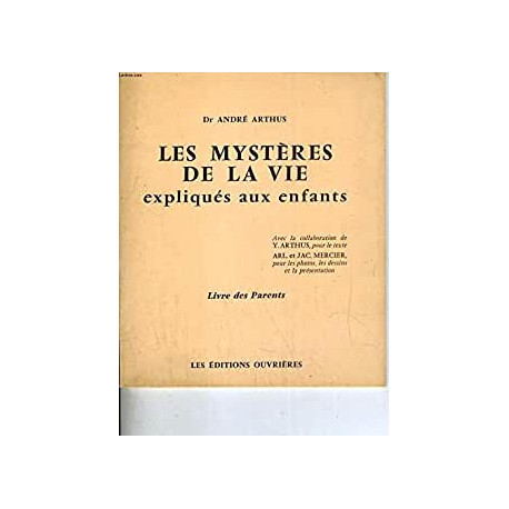 LES MYSTERES DE LA VIE expliqués aux enfants - livre des Parents LES MYSTERES DE LA VIE expliqués aux enfants - livre des Parents
