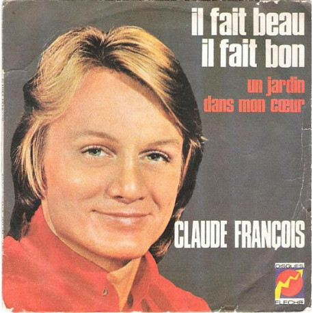 Il Fait Beau Il Fait Bon