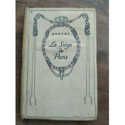 Sarcey Le siège de Paris Nelson non-daté