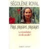 Pays paysans paysages la réconciliation est elle possible