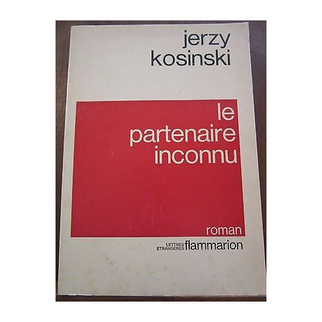 le partenaire inconnu Flammarion le partenaire inconnu Flammarion