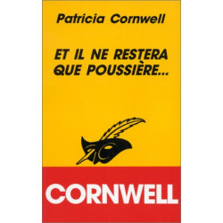 Et il ne restera que poussière