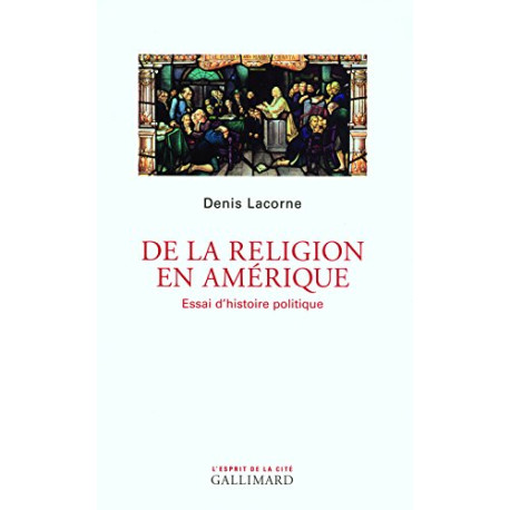 De la religion en Amérique: Essai d'histoire politique De la religion en Amérique: Essai d'histoire politique