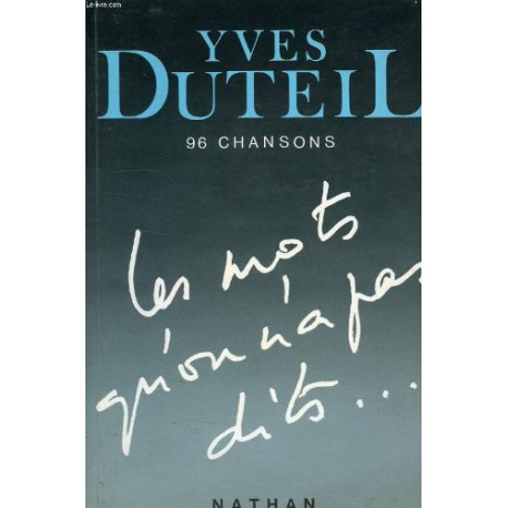 Les mots qu'on n'a pas dits Les mots qu'on n'a pas dits