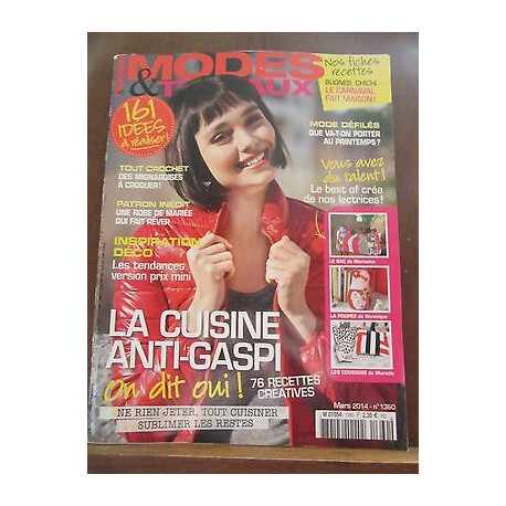 Modes Travaux n1360 mars 2014 La Cuisine anti gaspi