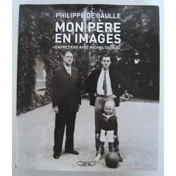 MON PERE EN IMAGES entretiens avec Michel