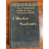 J-J Schurmann Guillot de saix L'illustre Manfouty
