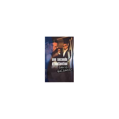 Une seconde d'inattention (Thriller) Une seconde d'inattention (Thriller)
