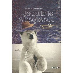 Je suis le chapeau
