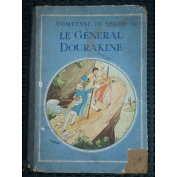 Comtesse de Ségur Le Général Dourakine Illustrations de J. Gouppy