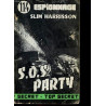 S. O. S. PARTY