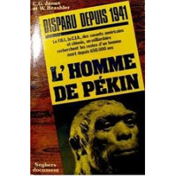 DISPARU DEPUIS 1941 - L'HOMME DE PEKIN