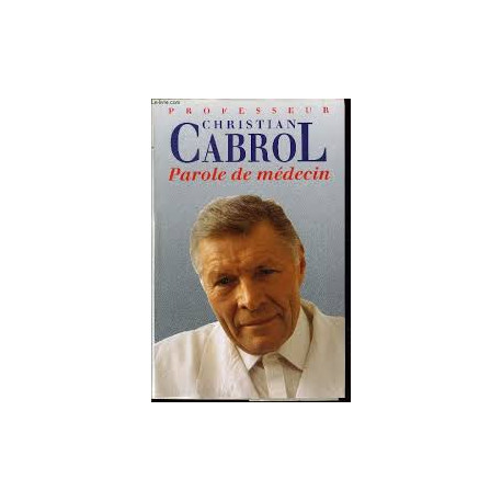 Parole de médecin Parole de médecin