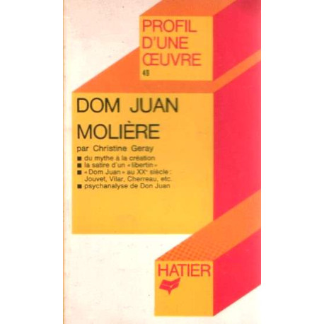 'dom Juan' Molière. Analyse Critique 'dom Juan' Molière. Analyse Critique