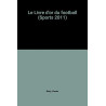 Le Livre d'or du football (Sports 2011)