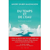 Du temps et de l'eau: Requiem pour un glacier