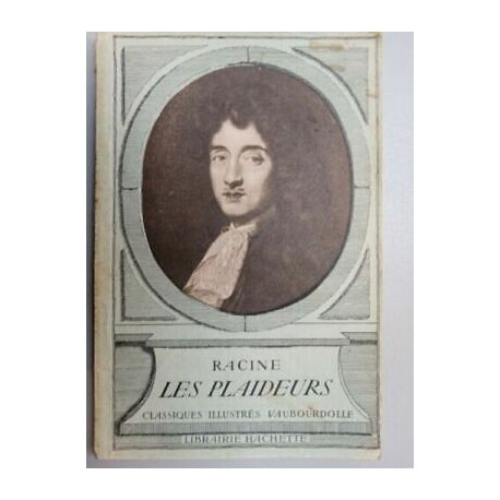 Jean Racine Les Plaideurs Librairie hachette
