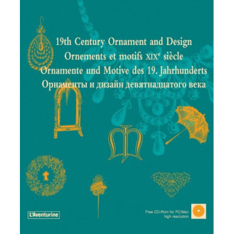 Ornements et motifs XIXe siècle (1Cédérom) Ornements et motifs XIXe siècle (1Cédérom)