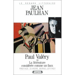 Paul Valéry ou La Littérature considérée comme un faux