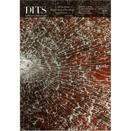 Dits N° 12 Printemps-été : Le geste Dits N° 12 Printemps-été : Le geste