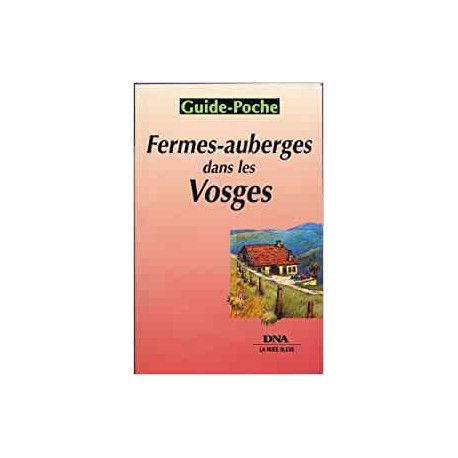 Fermes-auberges : dans les Vosges
