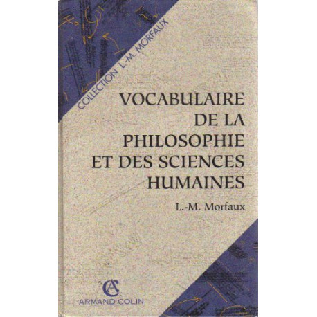 Vocabulaire de la philosophie et des sciences humaines Vocabulaire de la philosophie et des sciences humaines