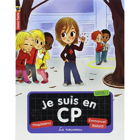 Je suis en CP Tome 7 : Le nouveau Je suis en CP Tome 7 : Le nouveau