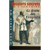DOSSIERS SECRETS DE L'HISTOIRE - LE DRAME DES TEMPLIERS - HORS...
