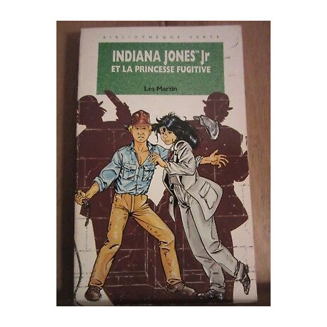 Les martin Indiana Jones Jr et la princesse fugitive bibliothèque...