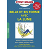 Belle et en forme avec la lune