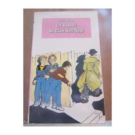Un exploit du Clan des sept Bibliothèque rose