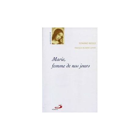 Marie femme de nos jours Marie femme de nos jours