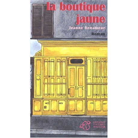 La boutique jaune La boutique jaune