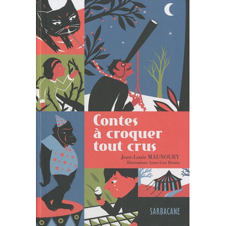 Contes à croquer tout crus Contes à croquer tout crus