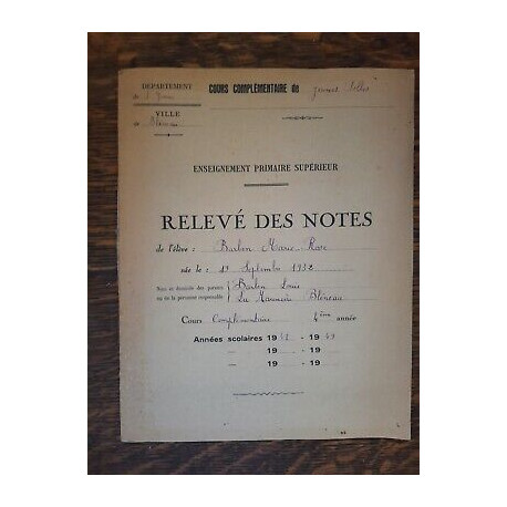 Enseignement Primaire Supérier Relevé des Notes 1948 1949