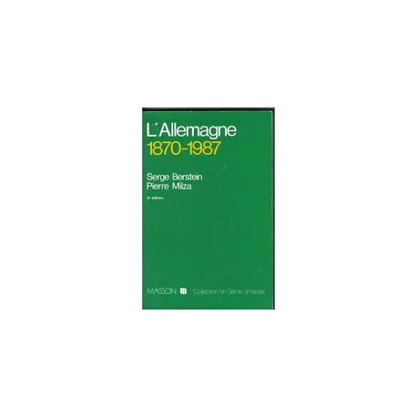 L'Allemagne 1870-1970 L'Allemagne 1870-1970