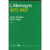 L'Allemagne 1870-1970