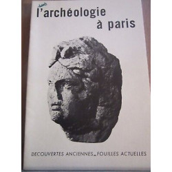 Plaquette L'Archéologie à Paris découvertes anciennes fouilles...