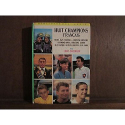 HUIT CHAMPIONS FRANCAIS